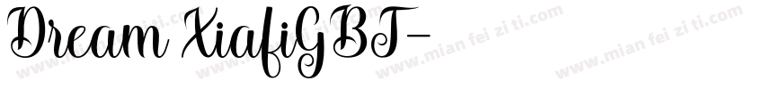 Dream XiafiGBT字体转换